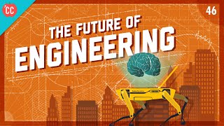 The Biggest Problems Were Facing Today amp The Future of Engineering Crash Course Engineering 46 [upl. by Asirap]