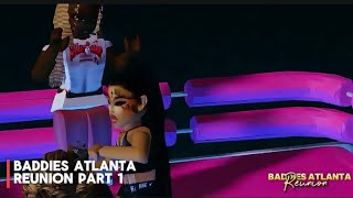 BADDIES ATLANTA  reunion part 1 [upl. by Falzetta769]