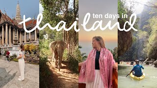 TEN DAYS IN THAILAND a travel vlog [upl. by Priestley]