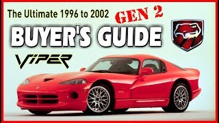 Dodge Viper Gen 2 Buyers Guide amp Review 1996  2002 GTS amp RT10 [upl. by Yle]