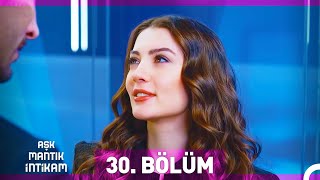 Aşk Mantık İntikam 30 Bölüm [upl. by Bord]