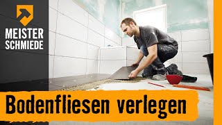 Bodenfliesen verlegen  HORNBACH Meisterschmiede [upl. by Demott99]