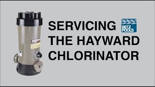 Servicing the Hayward Chlorinator [upl. by Aihsemaj78]