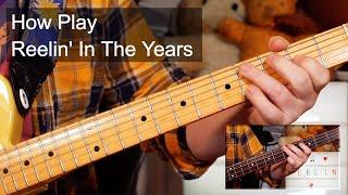 Reelin In The Years Steely Dan Guitar amp Bass Lesson [upl. by Eiramit]