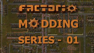 Factorio Modding Series 01  Basic Mod Structure [upl. by Bevin]