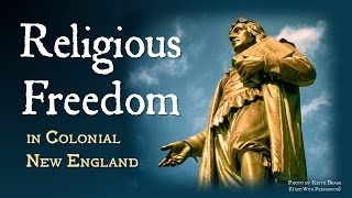 Religious Freedom in Colonial New England APUSH [upl. by Niarfe]