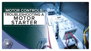 Troubleshooting a Motor Starter [upl. by Analed658]