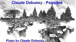 Claude Debussy  Estampes  Pagodes [upl. by Koral]