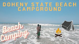 California Beach Tent Camping at Doheny State Beach Campground Review [upl. by Ramraj560]