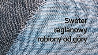 Sweter raglanowy od góry • Raglan sweater • Reglan [upl. by Anelliw]