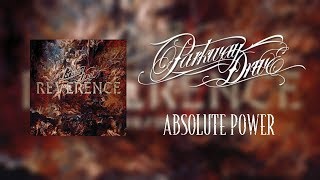 Parkway Drive  Absolute Power Lyrics [upl. by Alage]