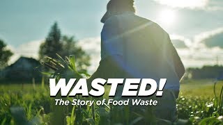 WASTED The Story of Food Waste Official Trailer [upl. by Robena]