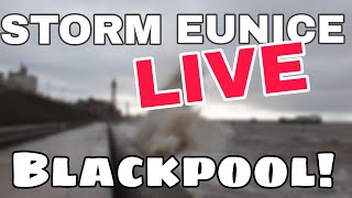 Storm Eunice LIVE Blackpool [upl. by Veronika733]