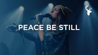 Peace Be Still  Lauren Daigle  Heaven Come 2018 [upl. by Amle118]