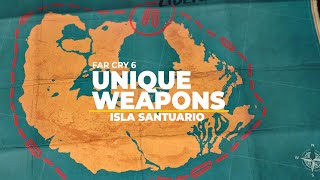 Far Cry 6 Unique Weapons Location  ISLA SANTUARIO [upl. by Hultin157]