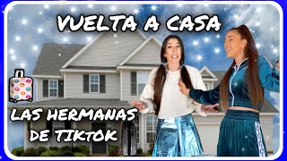 VUELTA A CASA las hermanas de tiktok [upl. by Jen]