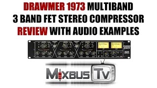 Drawmer 1973 Analog Multiband FET Stereo Compressor Review with Audio Examples [upl. by Gerhardine169]