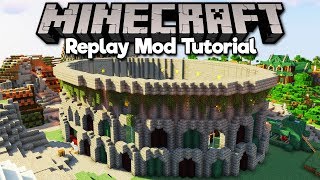 How To Install the Replay Mod ▫ Minecraft Replay Mod Tutorial Part 1 [upl. by Mcadams]