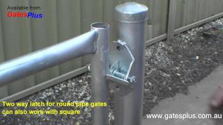 Gate Latch 2 way for round pipe and square [upl. by Arama]