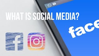 What is Social Media  Social media explained [upl. by Alegnad823]