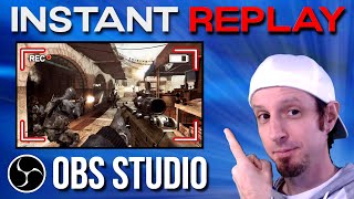 How to Add INSTANT REPLAY in OBS Studio [upl. by Felty]