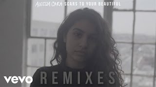 Alessia Cara  Scars To Your Beautiful Joe Mason Remix  Official Audio [upl. by Aihcats]