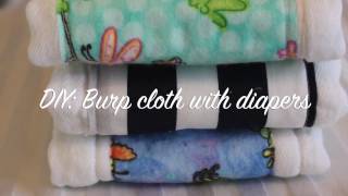 DIY Burp cloth diaper tutorial [upl. by Eednak]