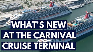 Whats New at the Carnival Cruise Terminal Miami [upl. by Anada]