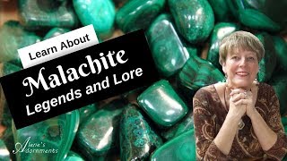 Malachite Gemstone Legends and Lore [upl. by Egon]