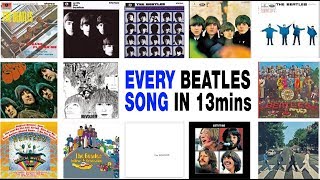 Every Beatles Song in 13 minutes [upl. by Donald17]