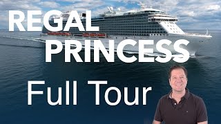 Regal Princess Review Full Walkthrough  Cruise Ship Tour  Princess Cruises [upl. by Sean187]