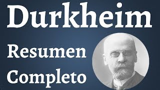 Durkheim Resumen Completo [upl. by Romeon]