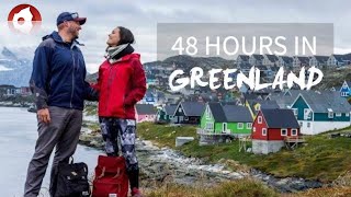 48 Hours in Greenland 2018 Inuits Icebergs and Insane Hikes [upl. by Atteniuq]