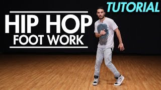 How to do Hip Hop Footwork  Hip Hop Dance Moves Tutorial  Mihran Kirakosian [upl. by Yawnoc42]