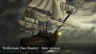 The Wellerman Sea Shanty epic version [upl. by Aneert]