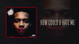 G Herbo quotHow Could U Hate Mequot Official Audio [upl. by Dniren]