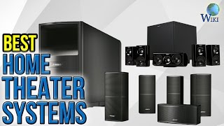 10 Best Home Theater Systems 2017 [upl. by Hovey]