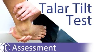 The Talar Tilt Test  Lateral Ankle Sprain [upl. by Yhtimit178]