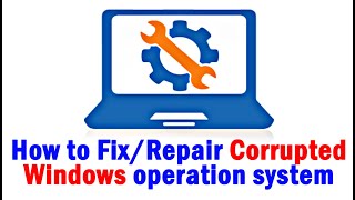 How to Fix Corrupted Windows  6 Ways to fix corrupted windows [upl. by Attemaj]