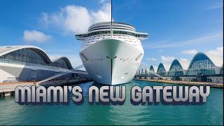 PortMiamis Mega Cruise Terminal A Sneak Peek [upl. by Hplodur713]