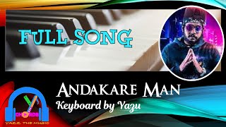 Andakare Man  අන්ධකාරේ මං   Dilo  Keyboard Version with lyrics [upl. by Ita211]