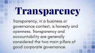 What Is The Definition of Transparency [upl. by Bronnie220]