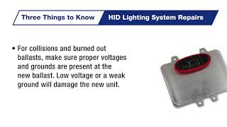 Three Things To Know HID Ballast Repair [upl. by Casey]