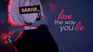 Nightcore  Love The Way You Lie  lyrics [upl. by Conard549]