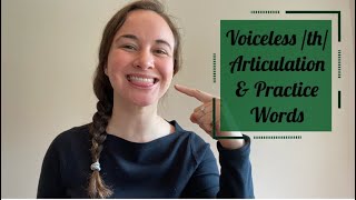 Voiceless th Articulation amp Practice Words [upl. by Marquita]