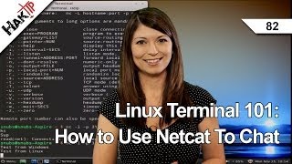 Linux Terminal 101 How to Use Netcat To Chat [upl. by Bodwell668]