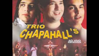 Trio Chapahalls [upl. by Schafer]