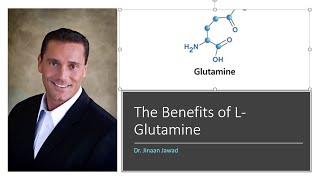 What Are The Benefits of Taking LGlutamine [upl. by Shipp465]