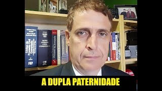 A DUPLA PATERNIDADE [upl. by Giraldo]