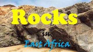 ROCKS IN EAST AFRICA [upl. by Lorinda687]